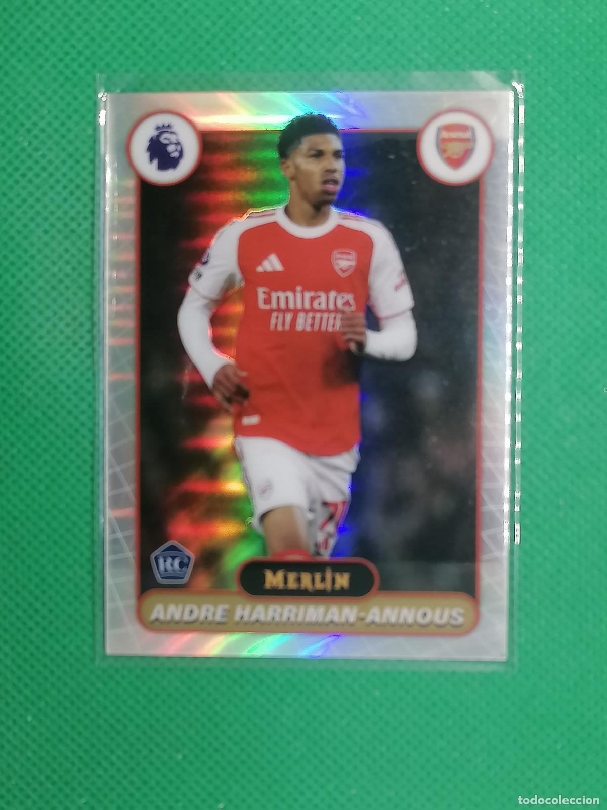 Cromos de f&uacute;tbol: 18 ANDRE HARRIMAN ANNOUS ARSENAL ROOKIE REFRACTOR ⚽ TOPPS MERLIN CHROME PREMIER 25 26 2025 2026 ⚽