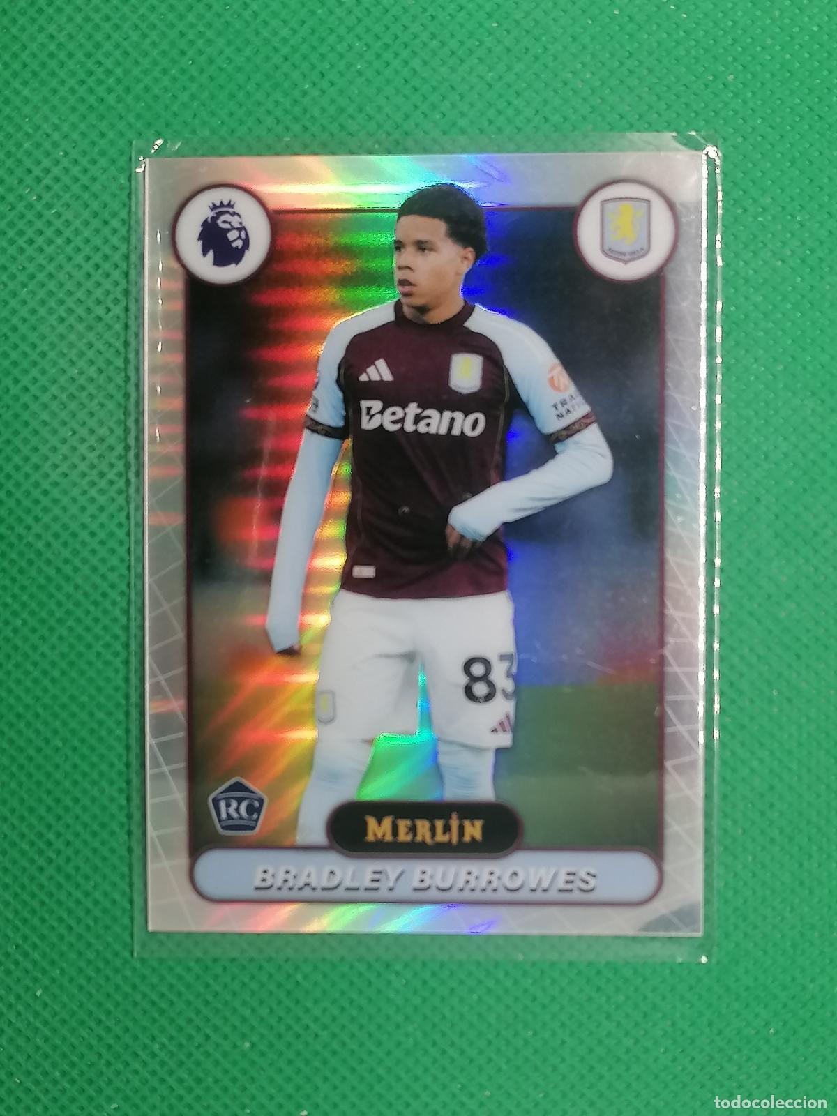 Cromos de f&uacute;tbol: 26 BRADLEY BURROWES ASTON VILLA ROOKIE REFRACTOR ⚽ TOPPS MERLIN CHROME PREMIER 25 26 2025 2026 ⚽