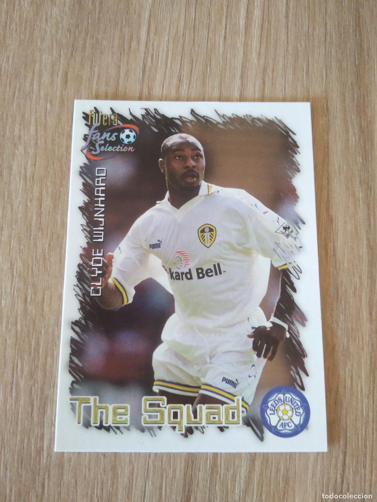 Cromos de f&uacute;tbol: 13 CLYDE WIJNHARD CROMO FUTBOL Futera Leeds United Fans' Selection 1999