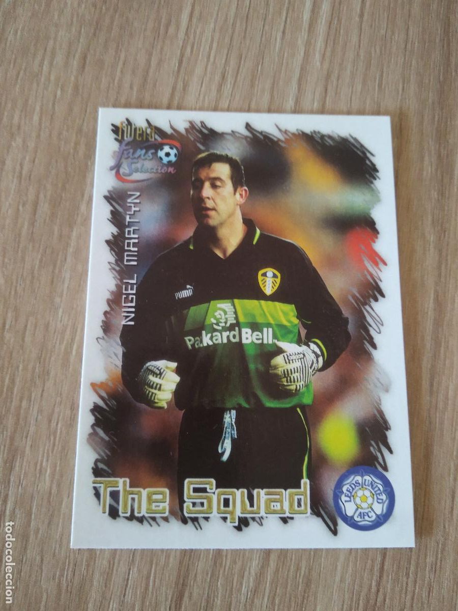 Cromos de f&uacute;tbol: 19 NIGEL MARTYN CROMO FUTBOL Futera Leeds United Fans' Selection 1999