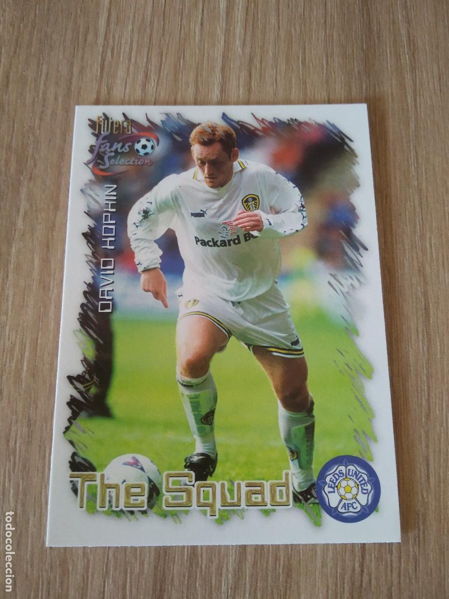 Cromos de f&uacute;tbol: 26 DAVID HOPHIN CROMO FUTBOL Futera Leeds United Fans' Selection 1999