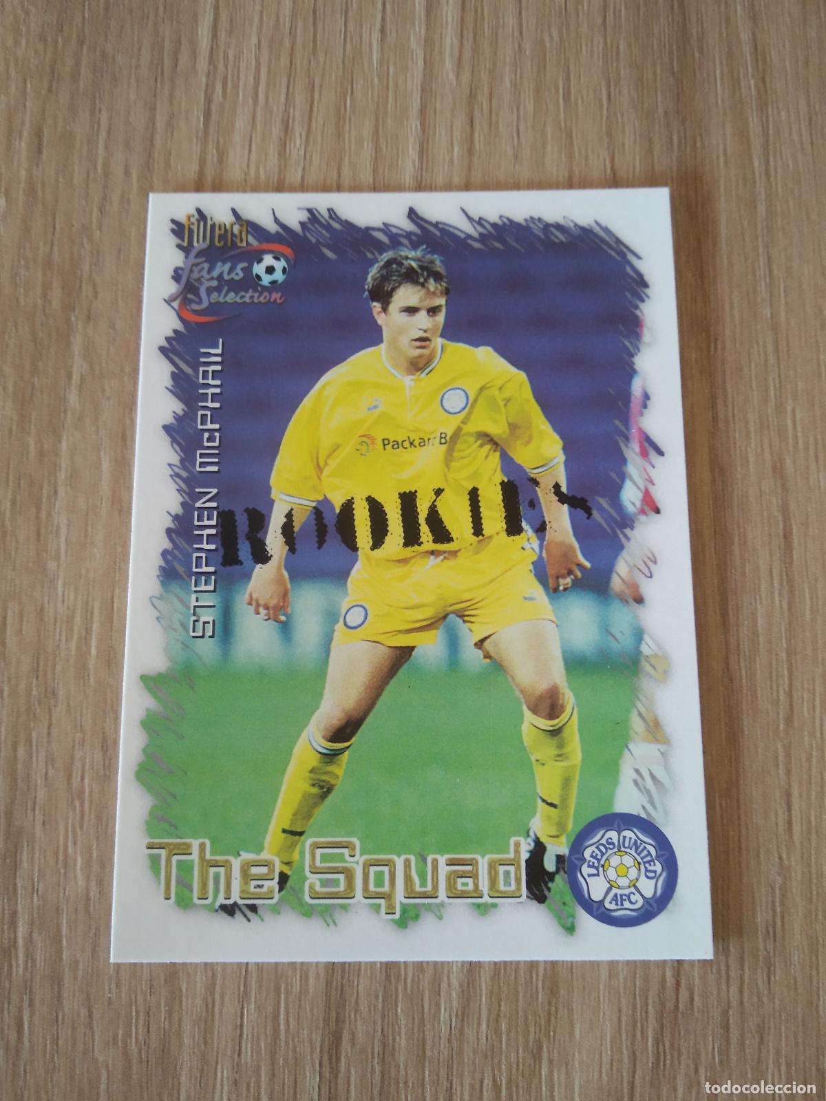 Cromos de f&uacute;tbol: 31 STEPHEN MCPHAIL CROMO FUTBOL Futera Leeds United Fans' Selection 1999