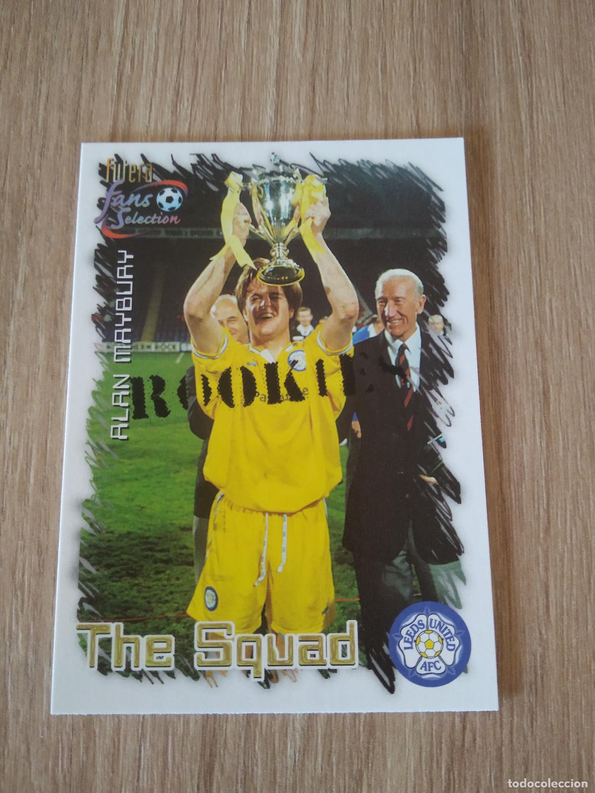 Cromos de f&uacute;tbol: 32 ALAN MAYBURY CROMO FUTBOL Futera Leeds United Fans' Selection 1999