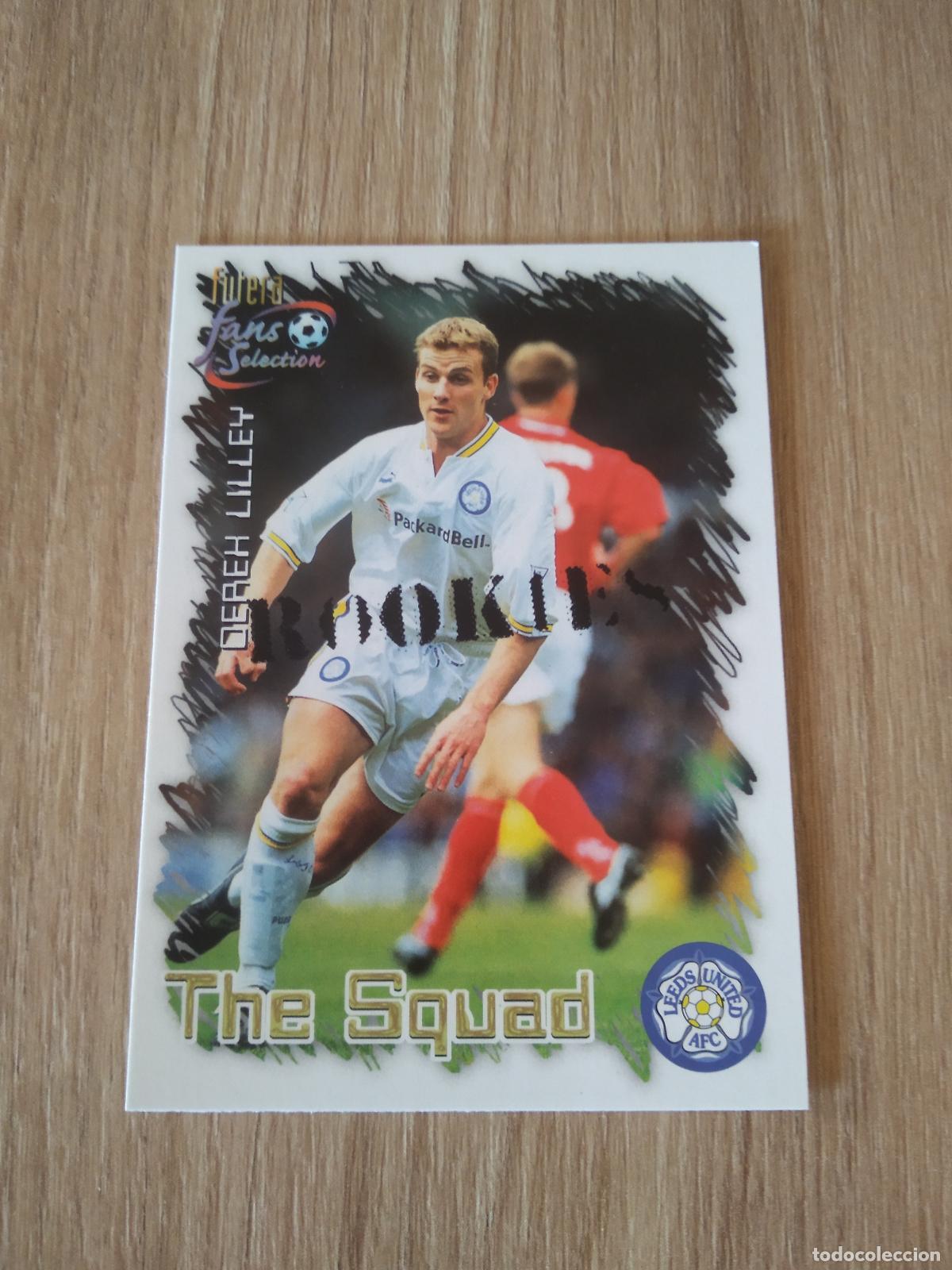 Cromos de f&uacute;tbol: 33 DEREK LILLEY CROMO FUTBOL Futera Leeds United Fans' Selection 1999