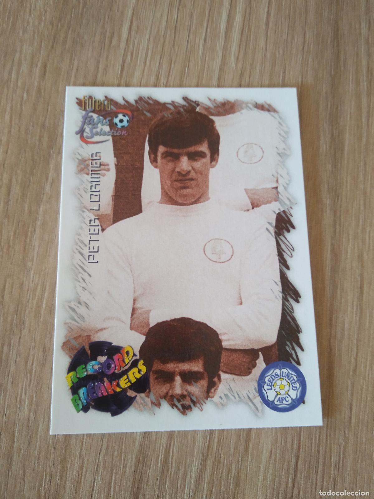 Cromos de f&uacute;tbol: 35 PETER LORIMER CROMO FUTBOL Futera Leeds United Fans' Selection 1999