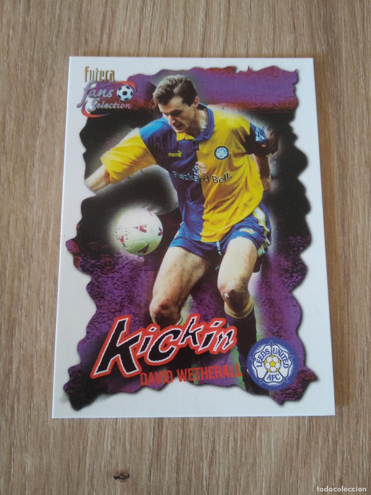 Cromos de f&uacute;tbol: 41 DAVID WETHERALL CROMO FUTBOL Futera Leeds United Fans' Selection 1999