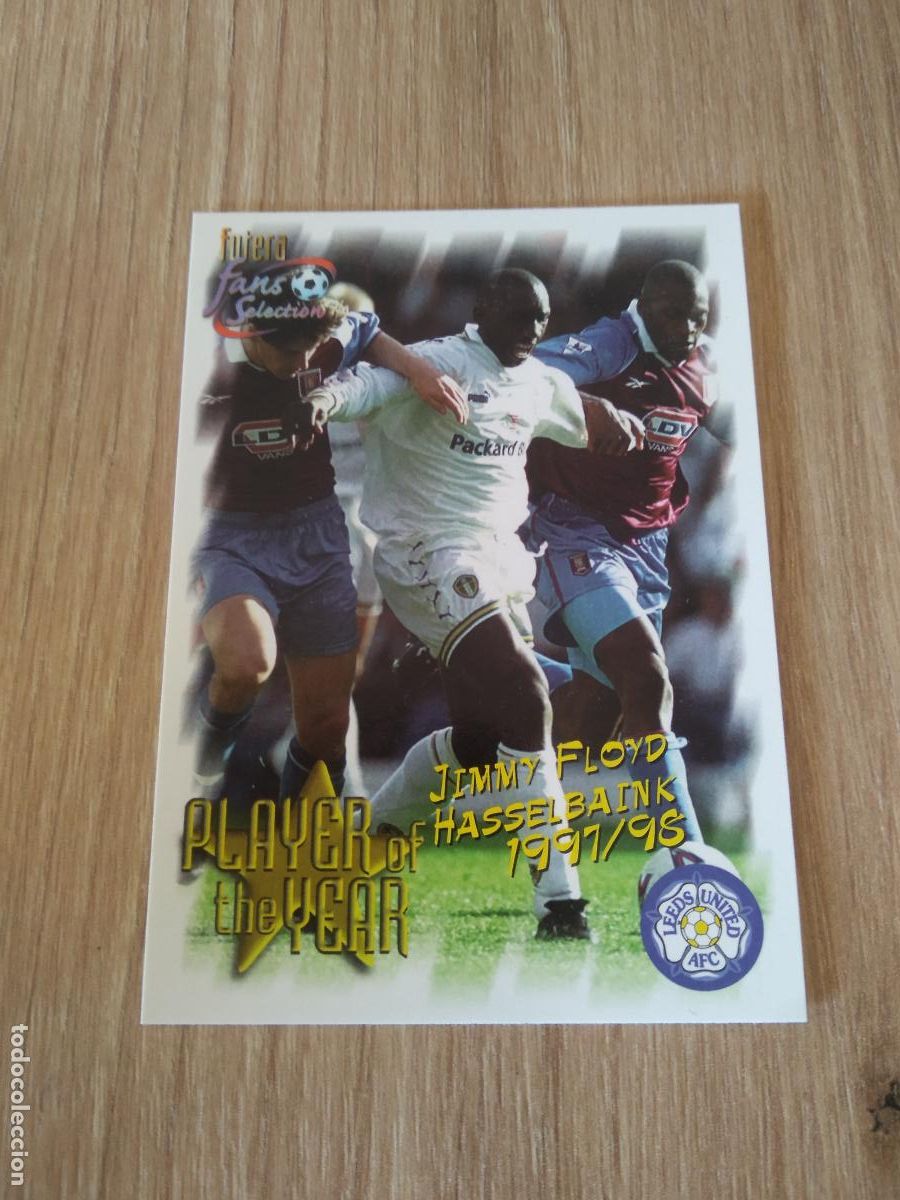 Cromos de f&uacute;tbol: 94 JIMMY FLOYD HASSELBAINK CROMO FUTBOL Futera Leeds United Fans' Selection 1999