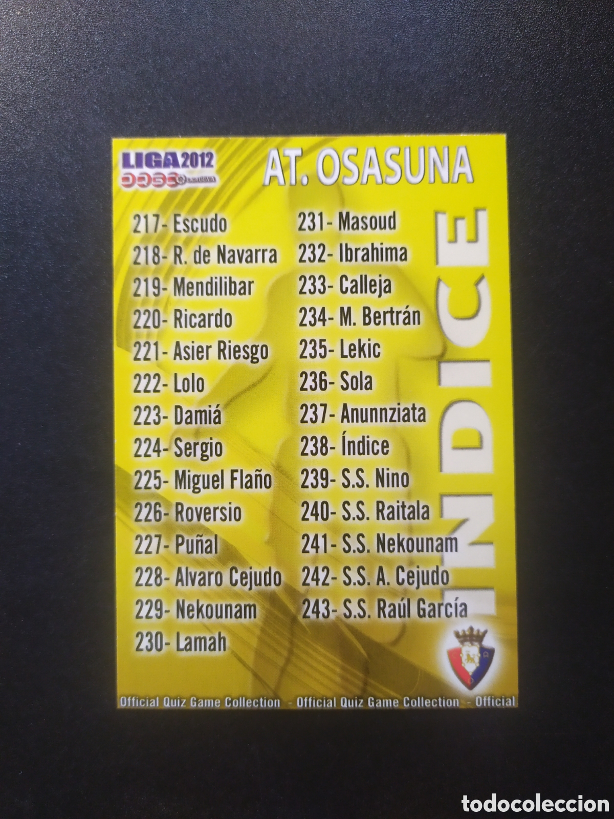 Cromos de f&uacute;tbol: Mundicromo fichas Liga 2011 2012 11 12 indice n&deg; 238 Osasuna