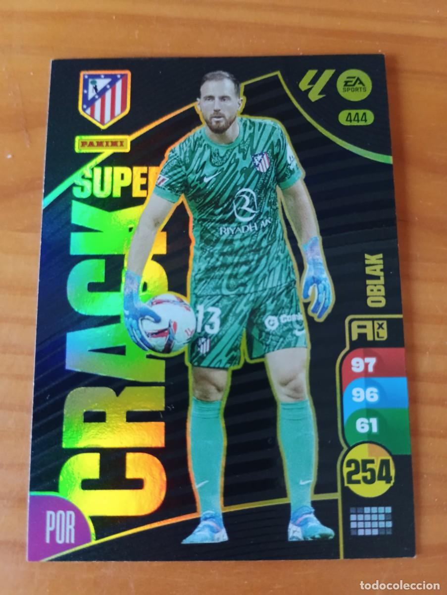 Cromos de f&uacute;tbol: 444 OBLAK ATLETICO DE MADRID SUPER CRACK FICHAS ALBUM ADRENALYN XL 2024 2025 24 25