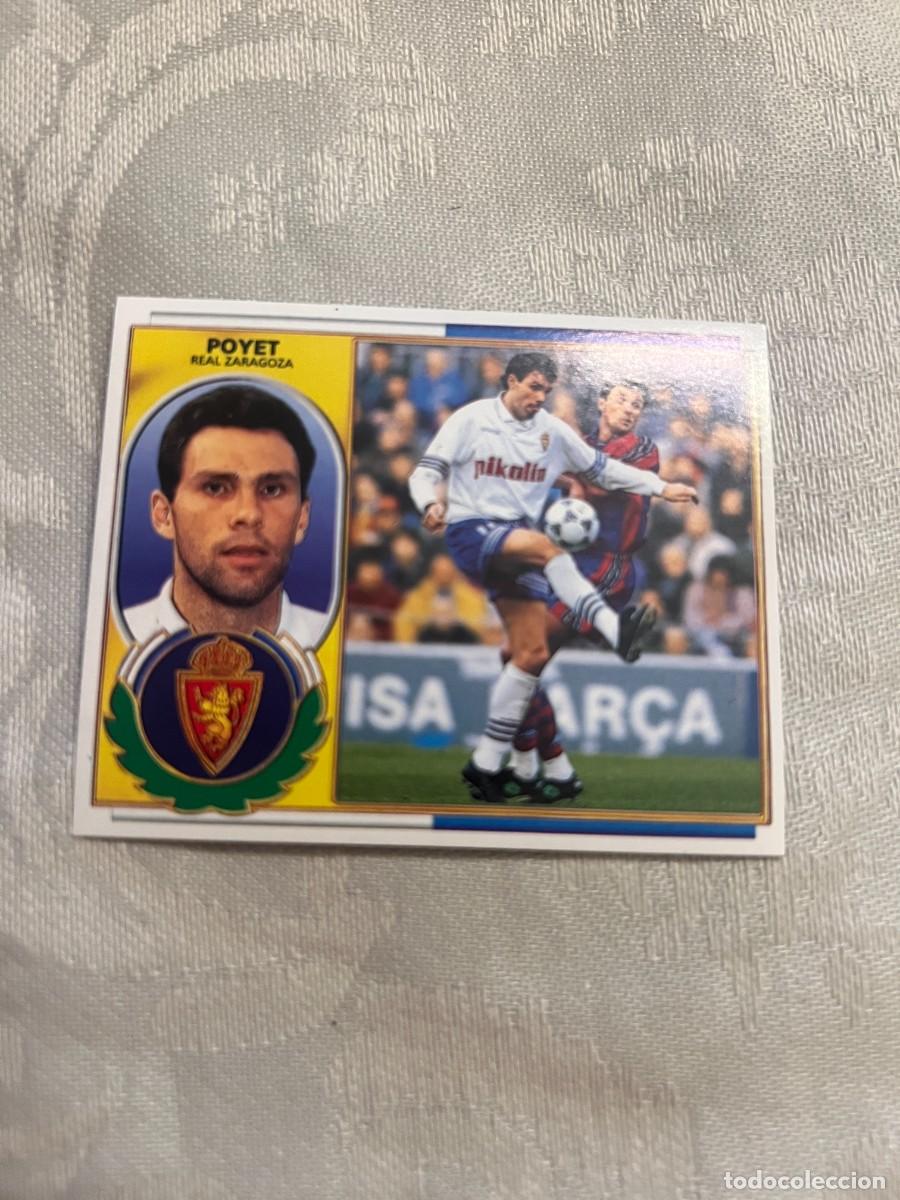 Cromos de f&uacute;tbol: POYET ZARAGOZA SIN PEGAR EDICIONES ESTE 1996-97