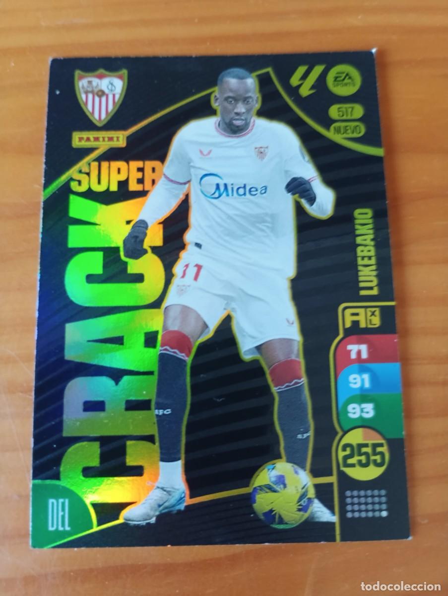 Cromos de f&uacute;tbol: LUKEBAKIO SUPER CRACK 517 SEVILLA ADRENALYN 2024-25 PANINI