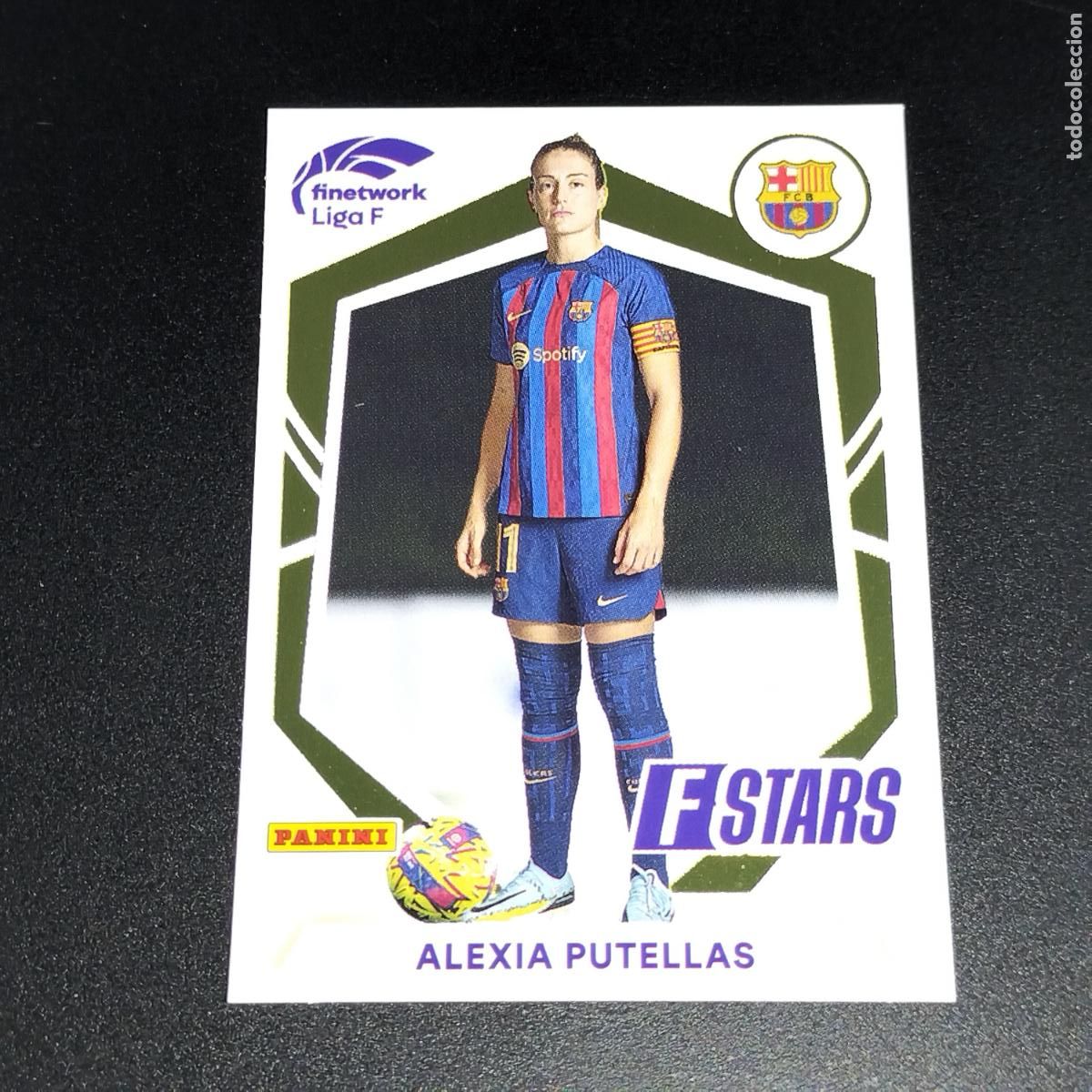 Cromos de f&uacute;tbol: N&ordm; 324 ALEXIA PUTELLAS STARS FC BARCELONA CROMOS FINETWORK LIGA F FEMENINA PANINI 2022 2023 22 23