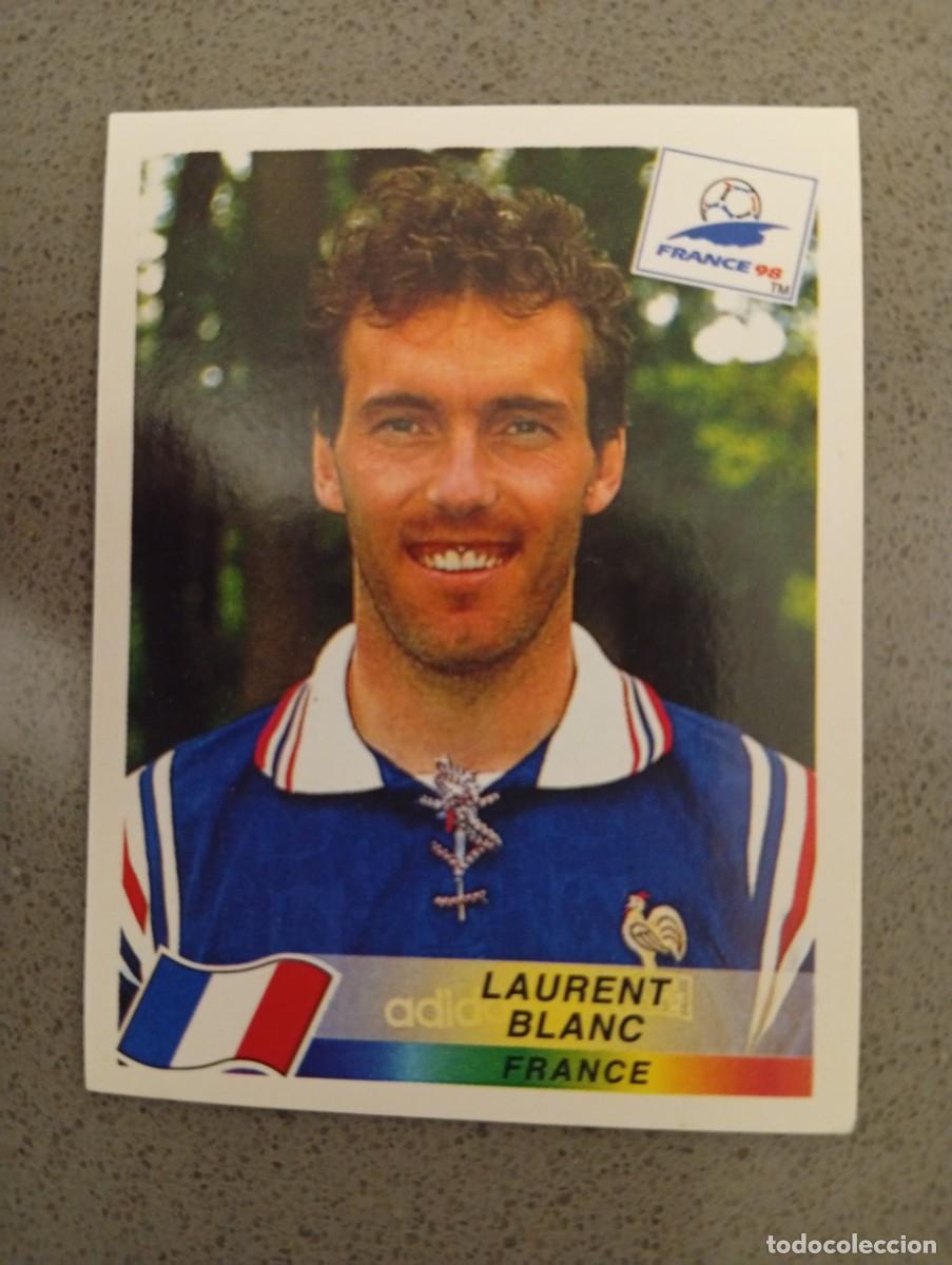Cromos de f&uacute;tbol: LAURENT BLANC 160 FRANCIA PANINI FRANCIA 1998 98 SIN PEGAR NUNCA PEGADO