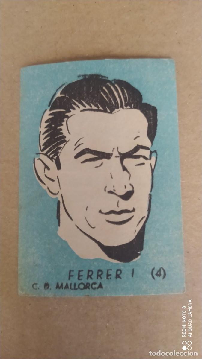 Cromos de f&uacute;tbol: MALLORCA 4 FERRERI - DINAMICO 1951 1952 -51 52 - CHOCOLATES EL LINCE Y MADAM , F