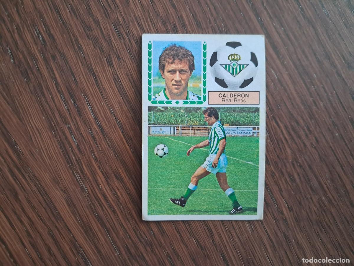 Cromos de f&uacute;tbol: cromo de futbol, edic. Este 83-84, Calder&oacute;n, Real Betis, &uacute;ltimos fichajes n&ordm; 28. versi&oacute;n 1.sin pegar