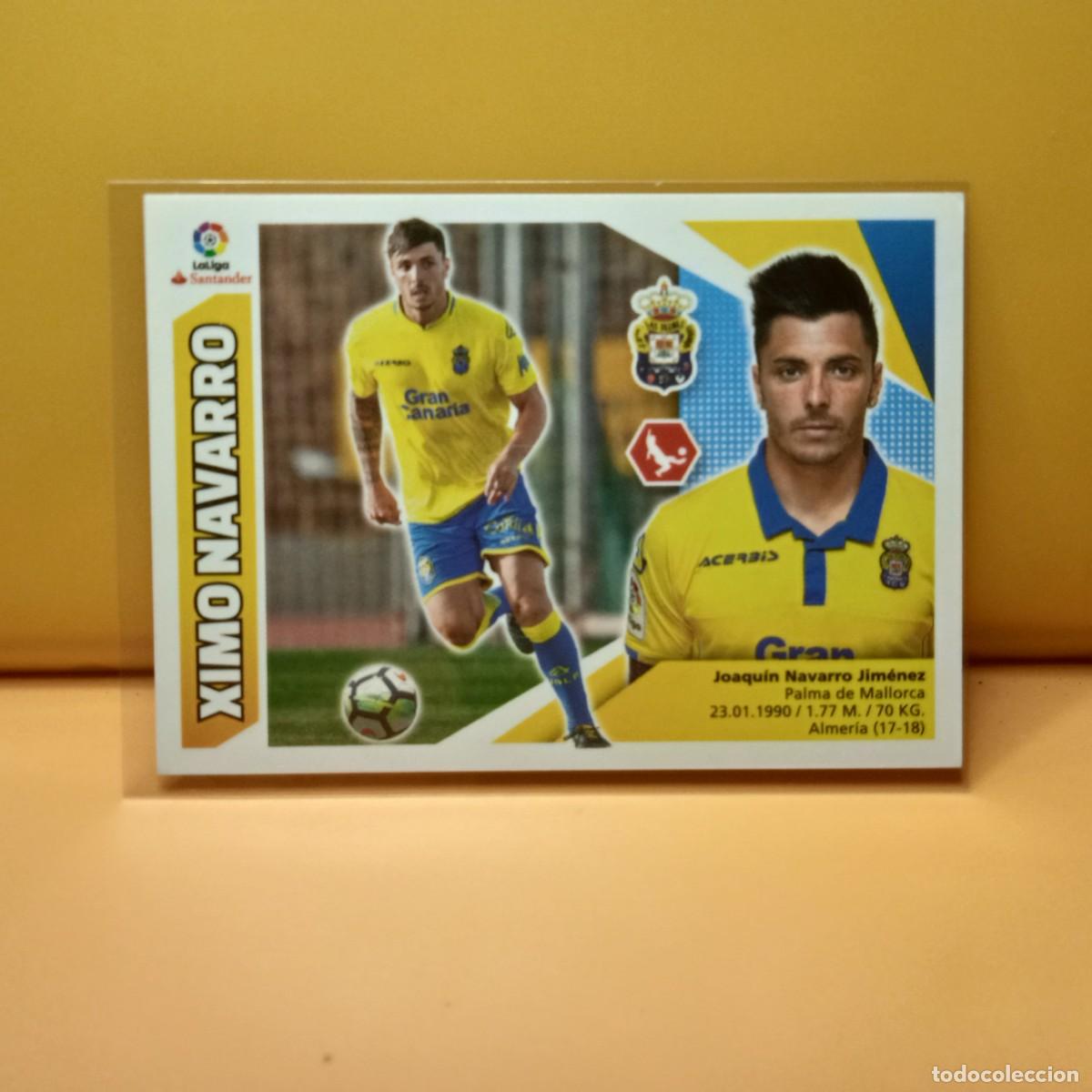 Cromos de f&uacute;tbol: EDICIONES ESTE 2017 2018 17 18 &Uacute;LTIMOS FICHAJES 17 U.D LAS PALMAS XIMO NAVARRO