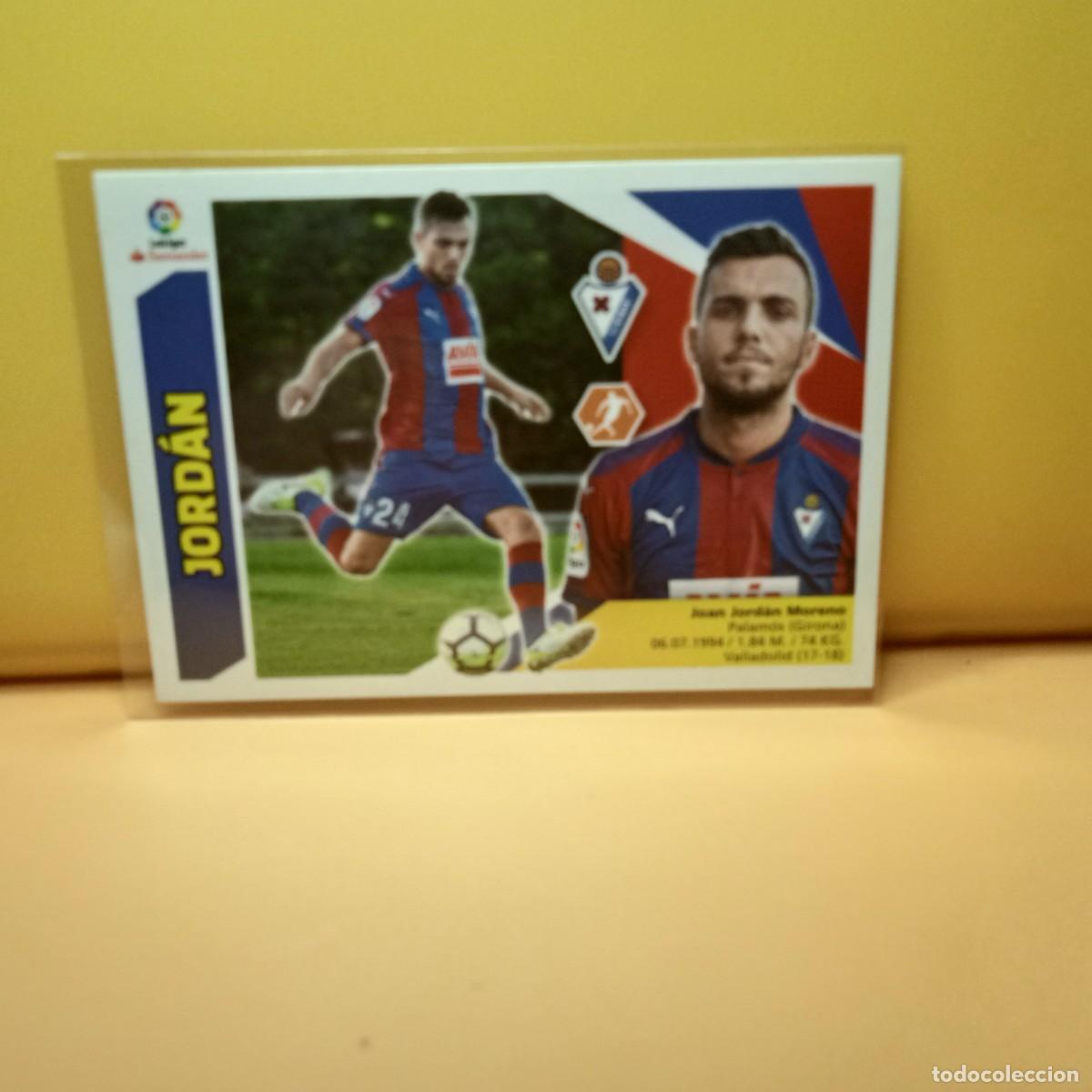 Cromos de f&uacute;tbol: EDICIONES ESTE 2017 2018 17 18 &Uacute;LTIMOS FICHAJES 30 S.D EIBAR JORD&Aacute;N (3&ordf; EDICI&Oacute;N)