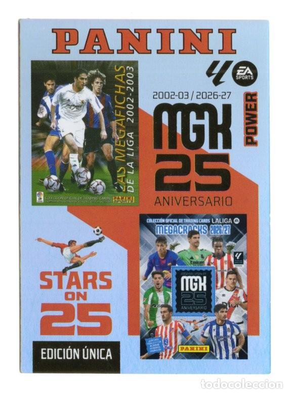 Cromos de f&uacute;tbol: 424P STARS ON 25 POWER EDICION UNICA MEGACRACKS 2026 2027 26 27 MGK PANINI