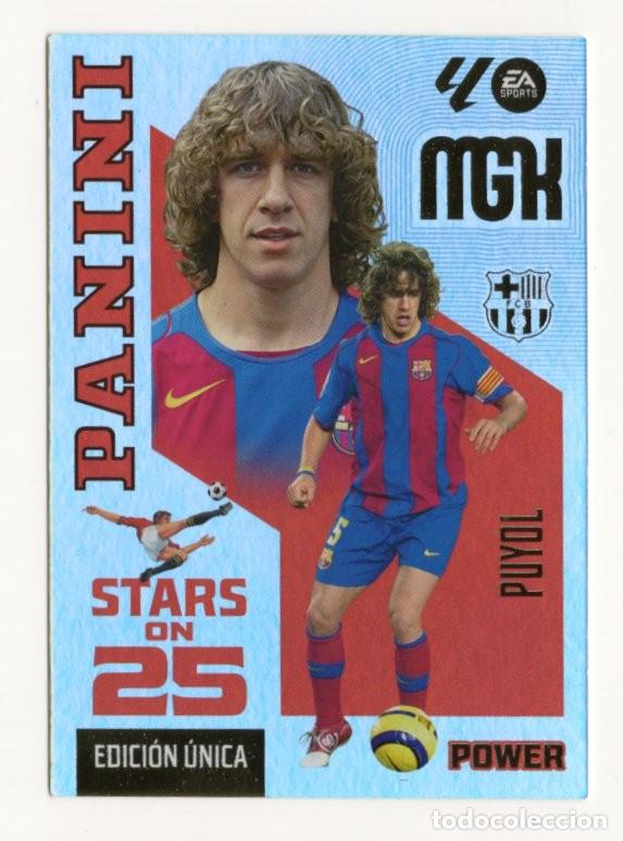 Cromos de f&uacute;tbol: 429P PUYOL BARCELONA STARS ON 25 POWER EDICION UNICA MEGACRACKS 2026 2027 26 27 MGK PANINI