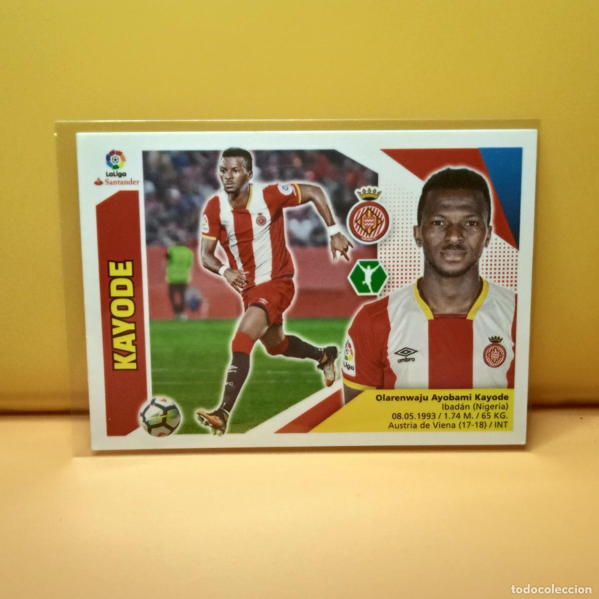 Cromos de f&uacute;tbol: EDICIONES ESTE 2017 2018 17 18 COLOCA, GIRONA F.C KAYODE 16 BIS (4&ordf; EDICI&Oacute;N)
