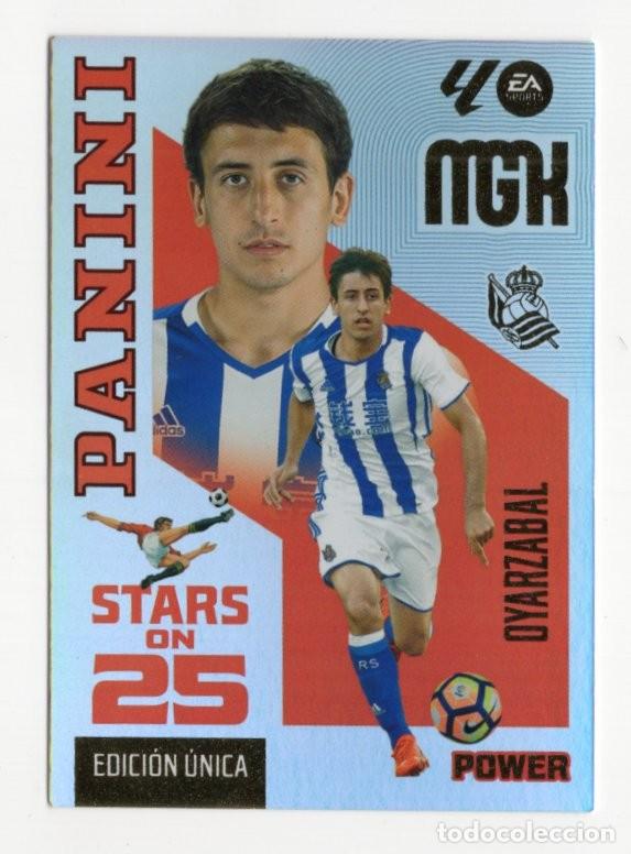 Cromos de f&uacute;tbol: 448P OYARZABAL REAL SOCIEDAD STARS ON 25 POWER EDICION UNICA MEGACRACKS 2026 2027 26 27 MGK