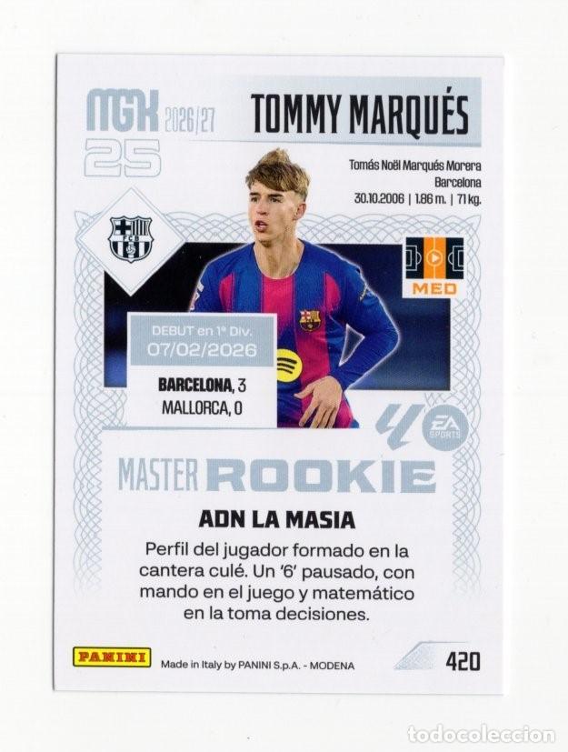 Cromos de f&uacute;tbol: 420 TOMMY MARQUES BARCELONA MASTER ROOKIE MEGACRACKS 2026 2027 26 27 MGK