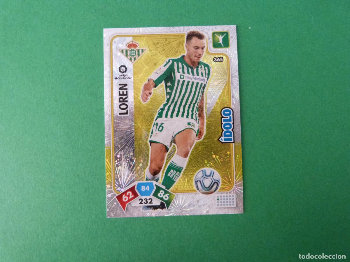 Cromos de f&uacute;tbol: TRADING CARD FUTBOL LOREN REAL BETIS BALOMPIE N&ordm; 365 LIGA ADRENALYN XL 2019-2020/19-20 PANINI