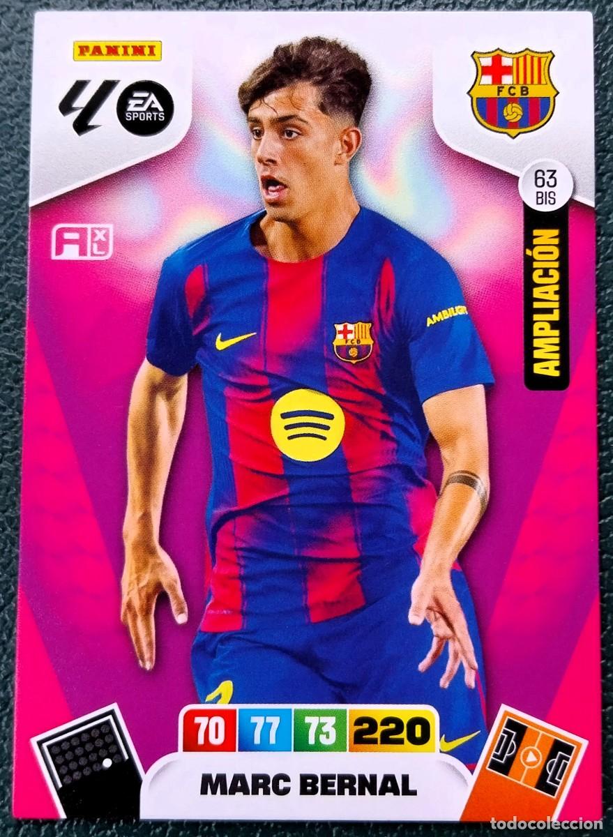 Cromos de f&uacute;tbol: 63 BIS MARC BERNAL FC BARCELONA AMPLIACION FICHAS ALBUM ADRENALYN XL 2025 2026 25 26