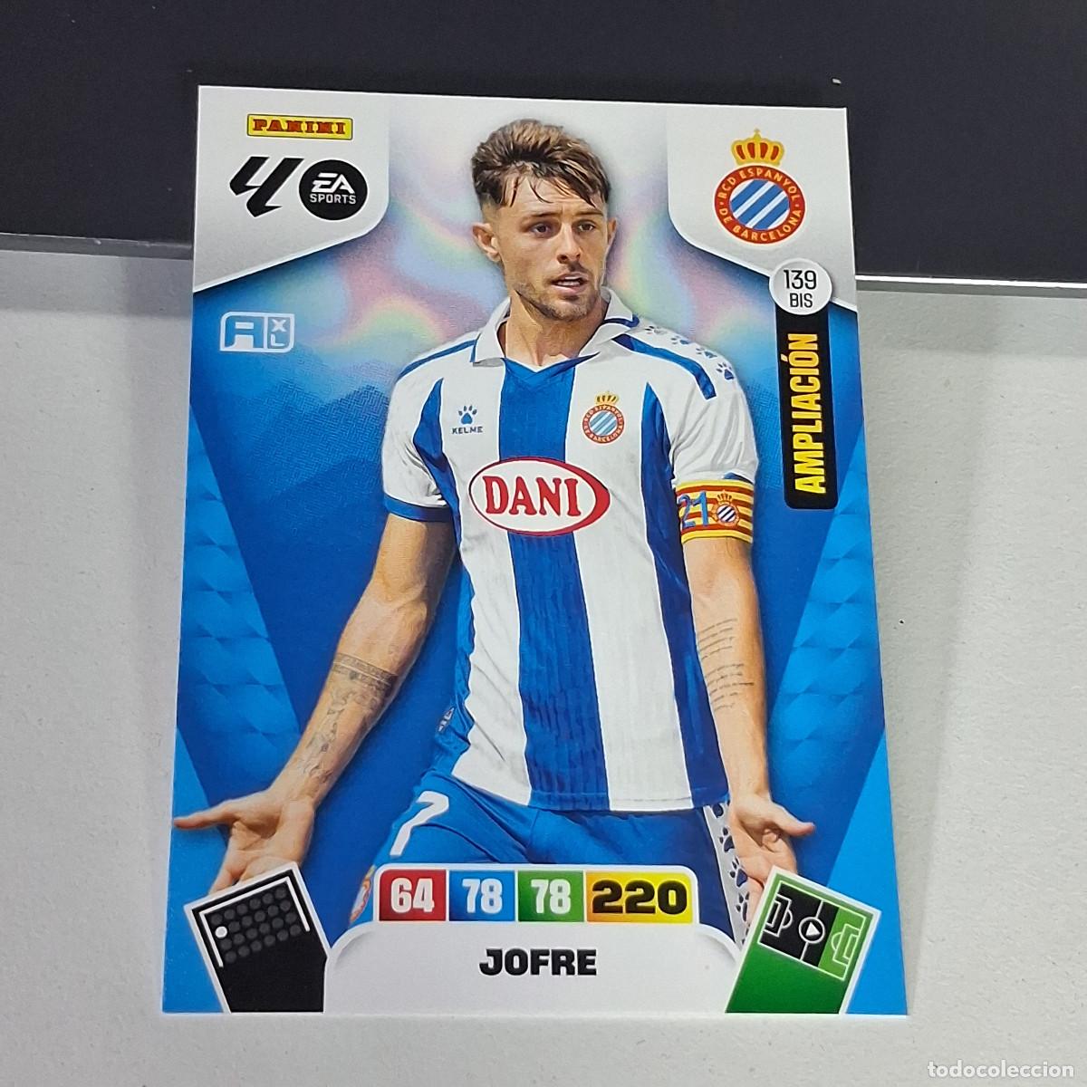 Cromos de f&uacute;tbol: B53 139BIS 139 BIS JOFRE ESPANYOL AMPLIACION LIGA ADRENALYN XL 2025 2026 25 26 PANINI