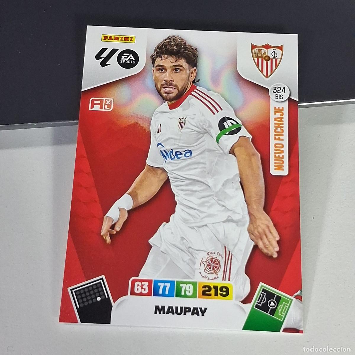 Cromos de f&uacute;tbol: B53 324BIS 324 BIS MAUPAY SEVILLA NUEVO FICHAJE LIGA ADRENALYN XL 2025 2026 25 26 PANINI