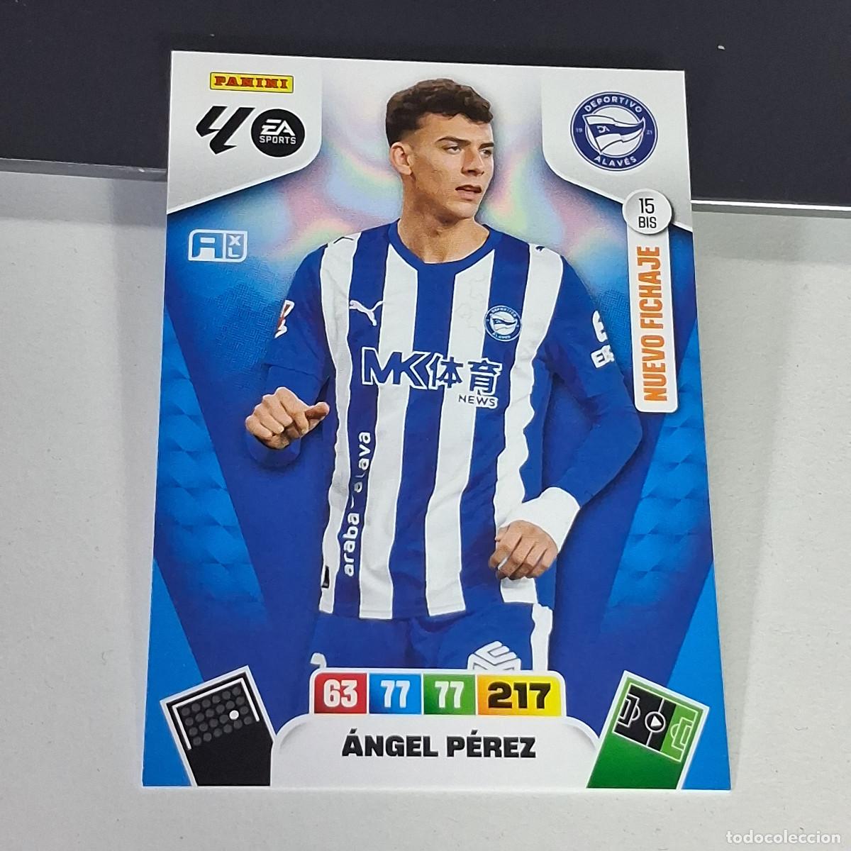 Cromos de f&uacute;tbol: B53 15BIS 15 BIS ANGEL PEREZ ALAVES NUEVO FICHAJE LIGA ADRENALYN XL 2025 2026 25 26 PANINI