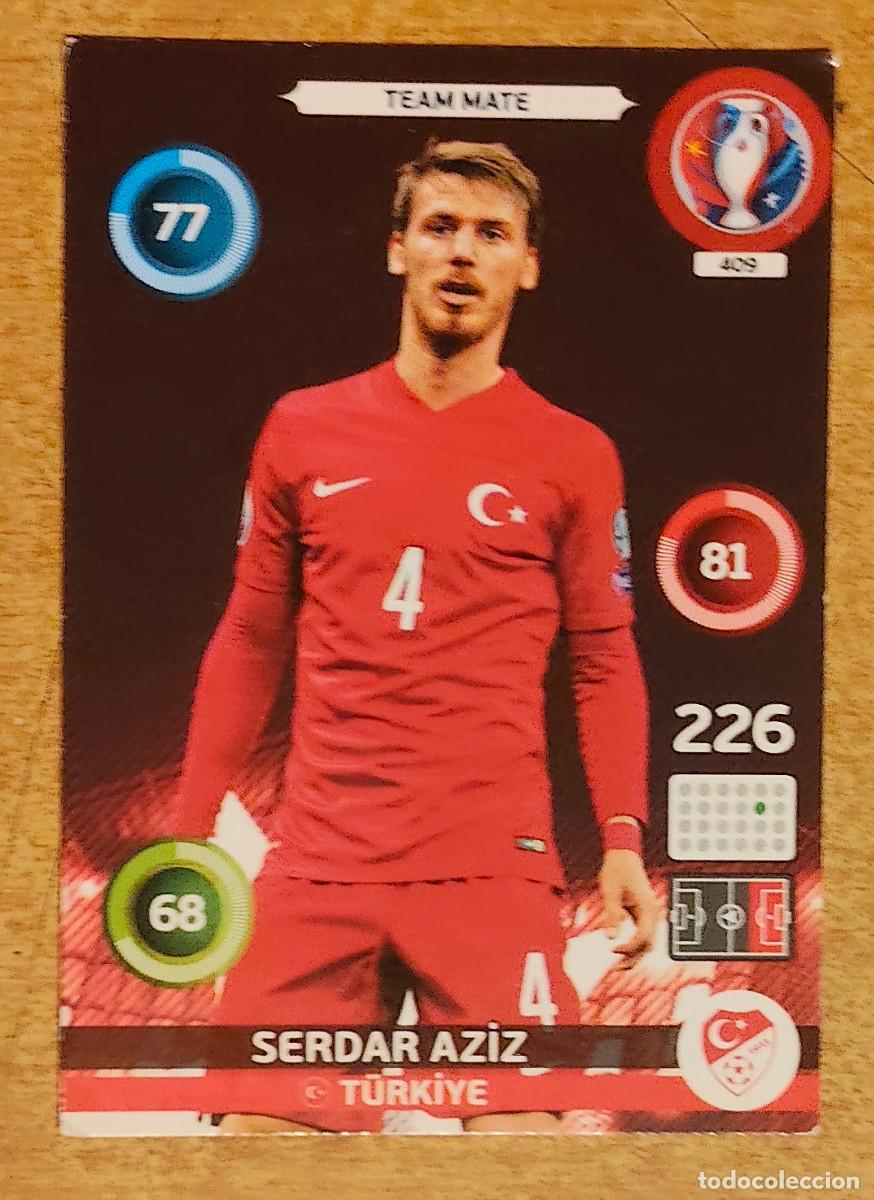 Cromos de f&uacute;tbol: Panini Adrenalyn XL UEFA Euro 2016 Francia - 409 Aziz