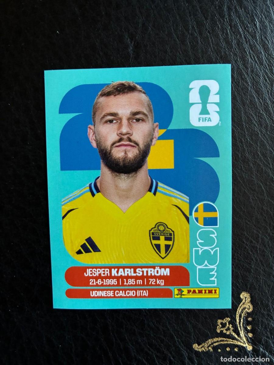 Cartes &agrave; collectionner de Football: SWE 10 JESPER KARLSTROM SWE10 SUECIA FIFA WORLD CUP MUNDIAL 2026 26 PANINI