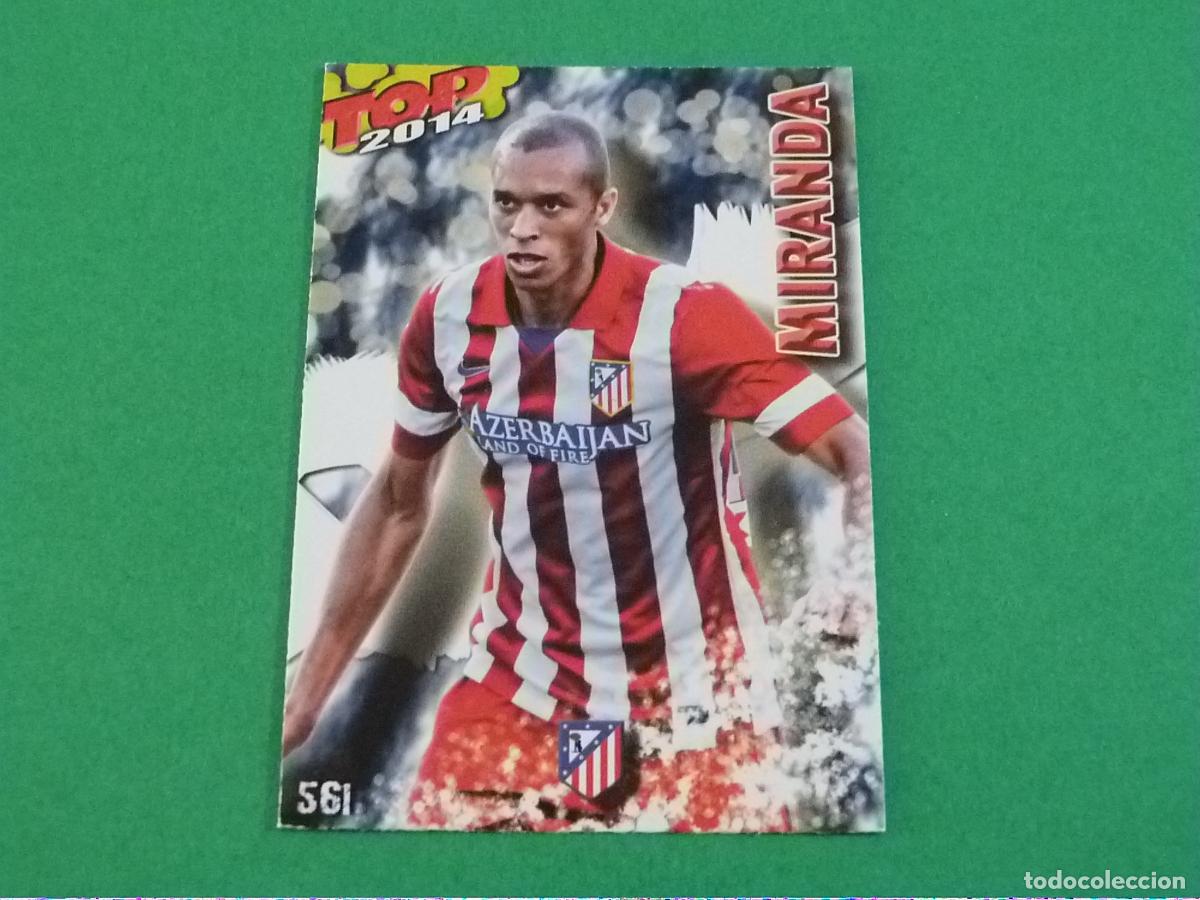 Cartes &agrave; collectionner de Football: TRADING CARD FUTBOL MIRANDA ATLETICO DE MADRID N&ordm; 561 FICHAS LIGA TOP MUNDICROMO 2013-2014/13-14