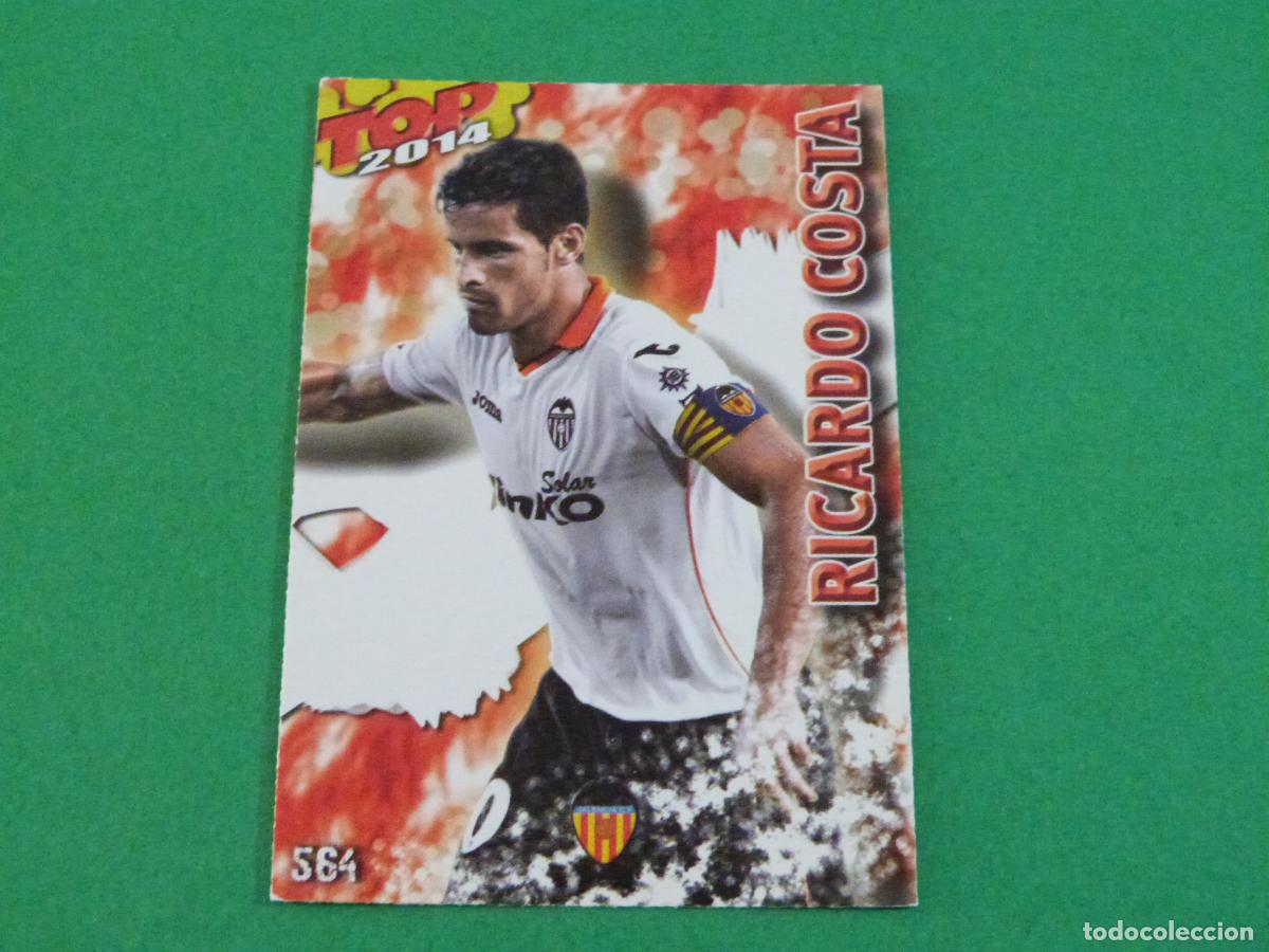 Cromos de f&uacute;tbol: TRADING CARD FUTBOL RICARDO COSTA VALENCIA CF MATE N&ordm; 564 FICHAS LIGA TOP MUNDICROMO 2013-2014/13-14
