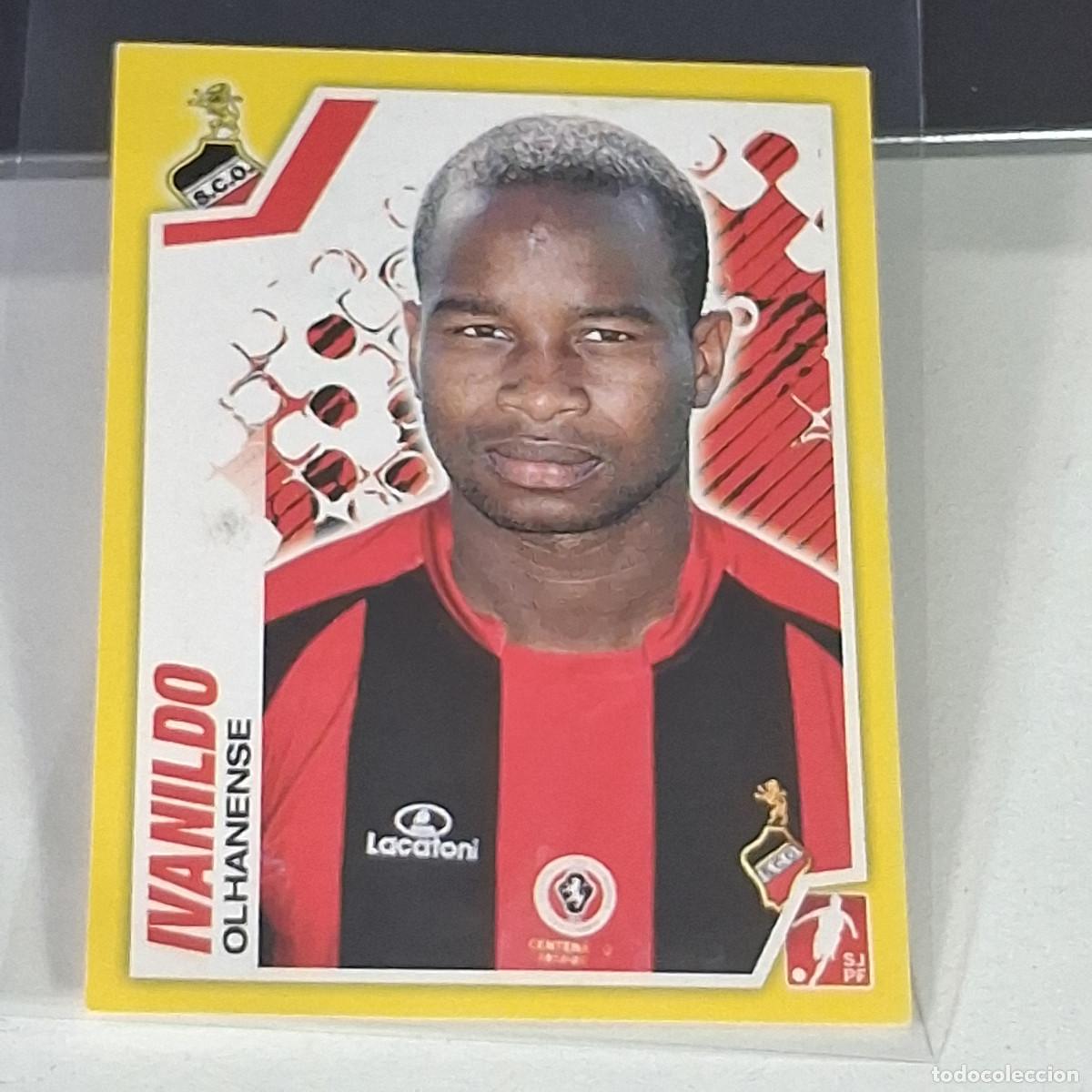 Cromos de f&uacute;tbol: B54 174 IVANILDO OLHANENSE STICKER CROMO SJPF LIGA NOS PORTUGAL PANINI FUTEBOL 2011-2012 11-12