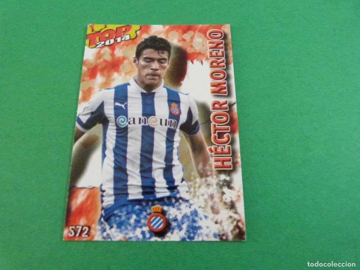 Cromos de f&uacute;tbol: TRADING CARD FUTBOL HECTOR MORENO ESPA&Ntilde;OL-ESPANYOL 572 FICHAS LIGA TOP MUNDICROMO 2013-2014/13-14