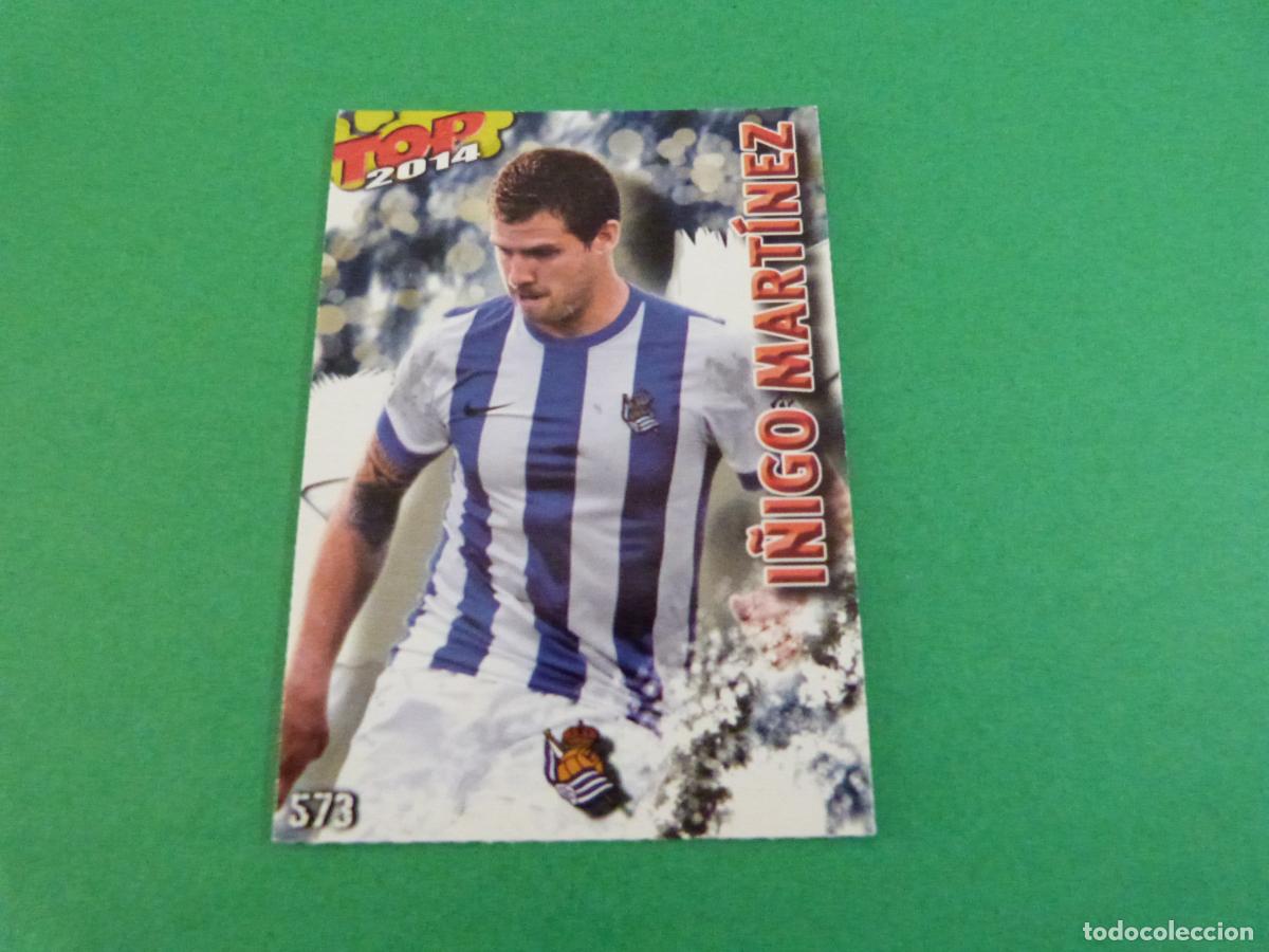 Cromos de f&uacute;tbol: TRADING CARD FUTBOL I&Ntilde;IGO MARTINEZ REAL SOCIEDAD N&ordm; 573 FICHAS LIGA TOP MUNDICROMO 2013-2014/13-14