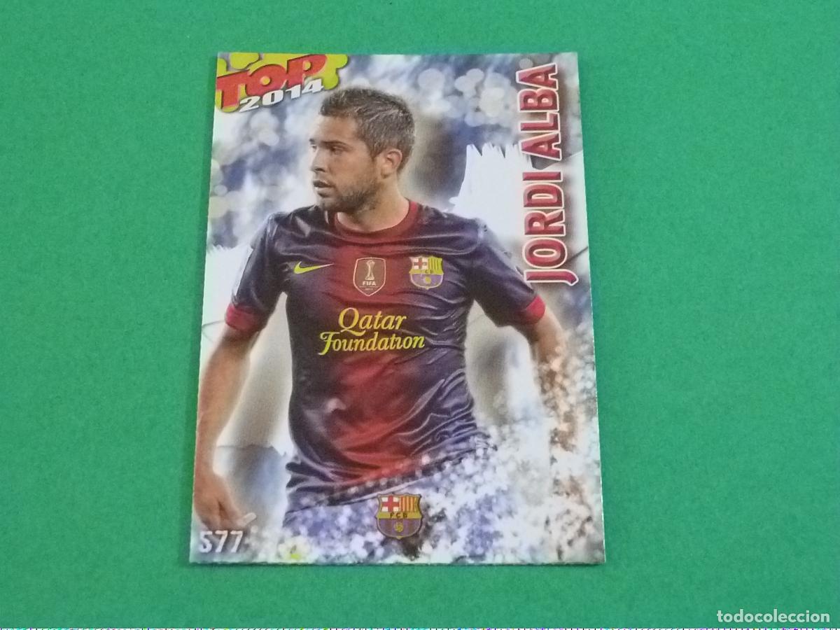 Cromos de f&uacute;tbol: TRADING CARD FUTBOL JORDI ALBA FC BARCELONA BRILLO N&ordm; 577 FICHAS LIGA TOP MUNDICROMO 2013-2014/13-14