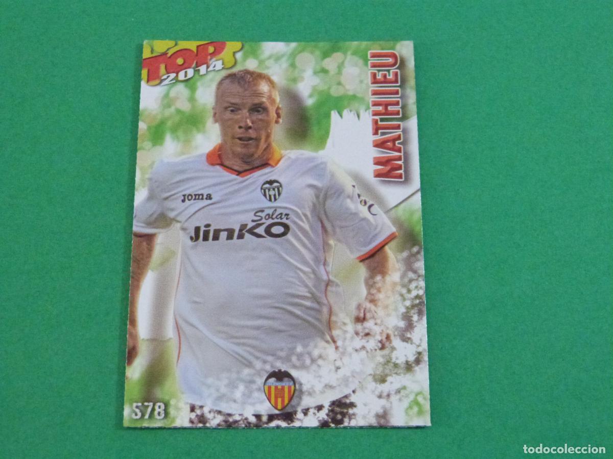 Figurine di Calcio: TRADING CARD FUTBOL MATHIEU VALENCIA C.F. BRILLO N&ordm; 578 FICHAS LIGA TOP MUNDICROMO 2013-2014/13-14