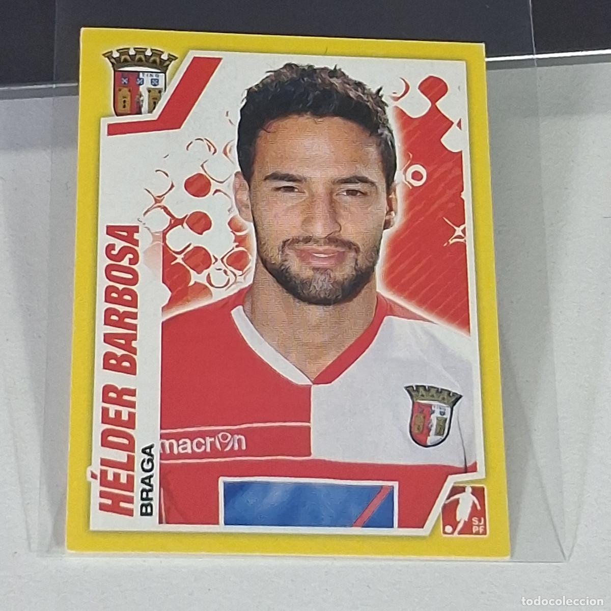 Cromos de f&uacute;tbol: B54 74 H&Eacute;LDER BARBOSA BRAGA CROMO STICKER SJPF LIGA NOS PORTUGAL PANINI FUTEBOL 2011-2012 11-12