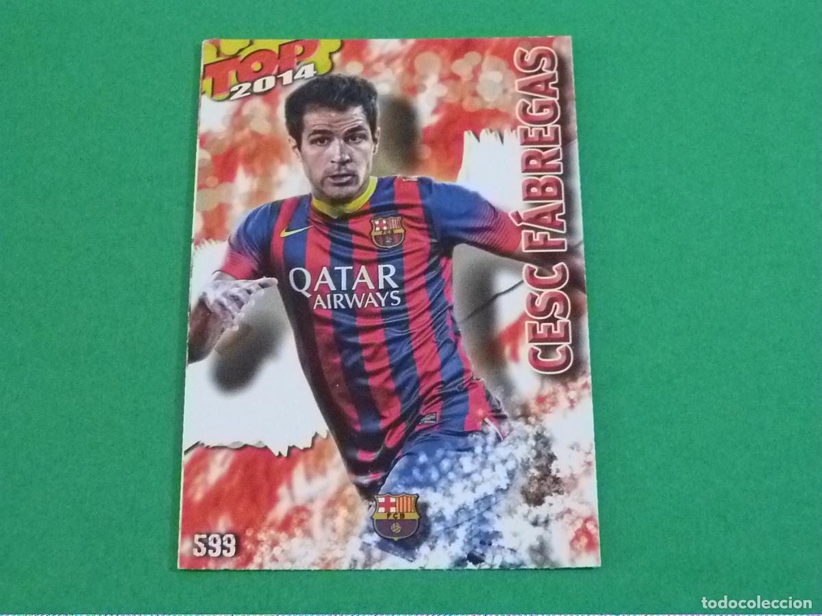 Fu&szlig;ball-Sticker: TRADING CARD FUTBOL CESC FABREGAS F.C. BARCELONA N&ordm; 599 FICHAS LIGA TOP MUNDICROMO 2013-2014/13-14