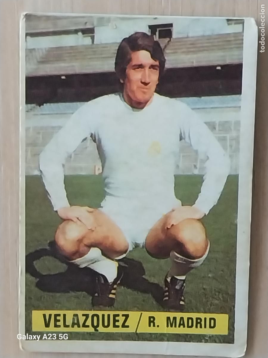 Cromos de f&uacute;tbol: VELAZQUEZ REAL MADRID *-*.*********.*-* ED ESTE LIGA 1974 74 75 1975 CROMO ORIGINAL SIN PEGAR NUNCA
