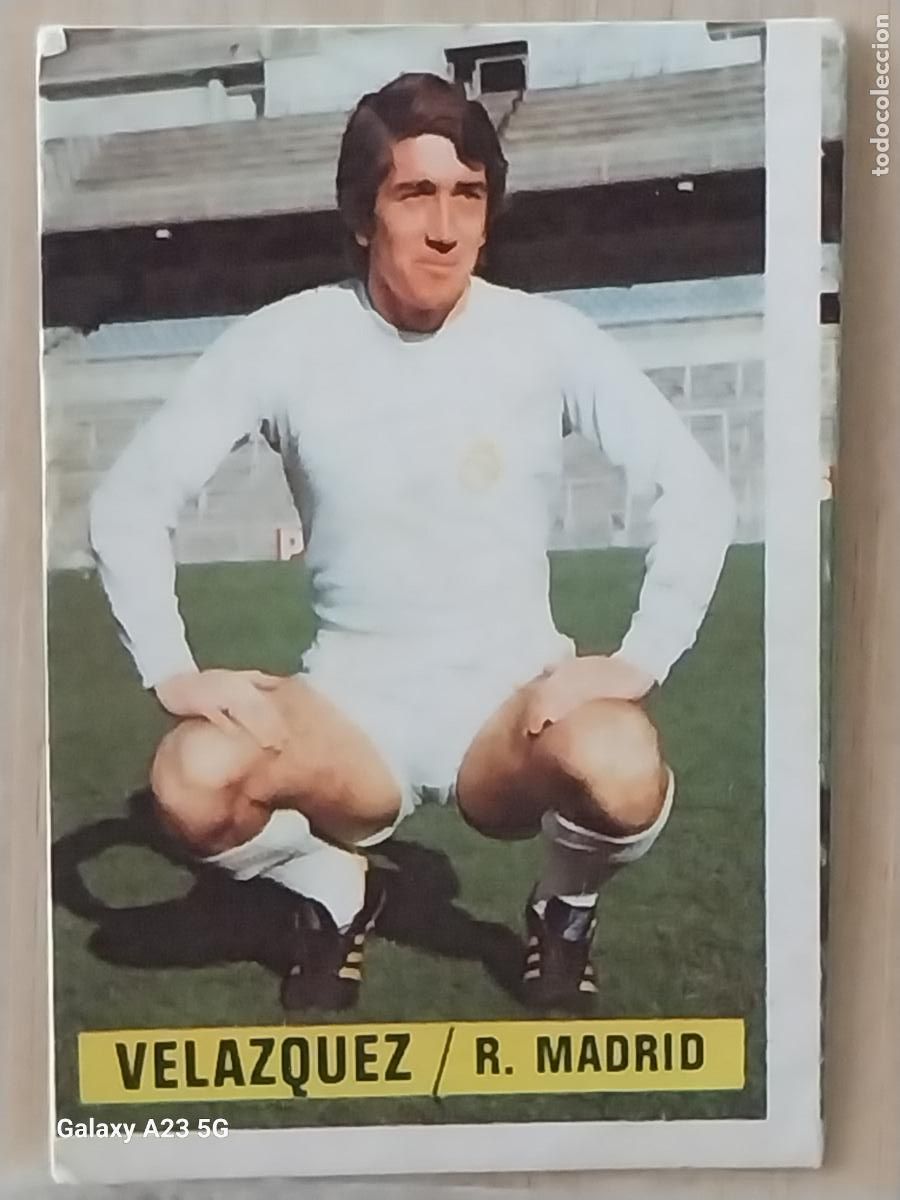 Cromos de f&uacute;tbol: VELAZQUEZ REAL MADRID *-*.****.*-* ED ESTE LIGA 1974 74 75 1975 CROMO ORIGINAL SIN PEGAR NUNCA