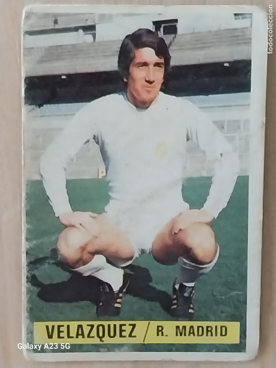 Cromos de f&uacute;tbol: VELAZQUEZ REAL MADRID *-*.**.*-* ED ESTE LIGA 1974 74 75 1975 CROMO ORIGINAL SIN PEGAR NUNCA