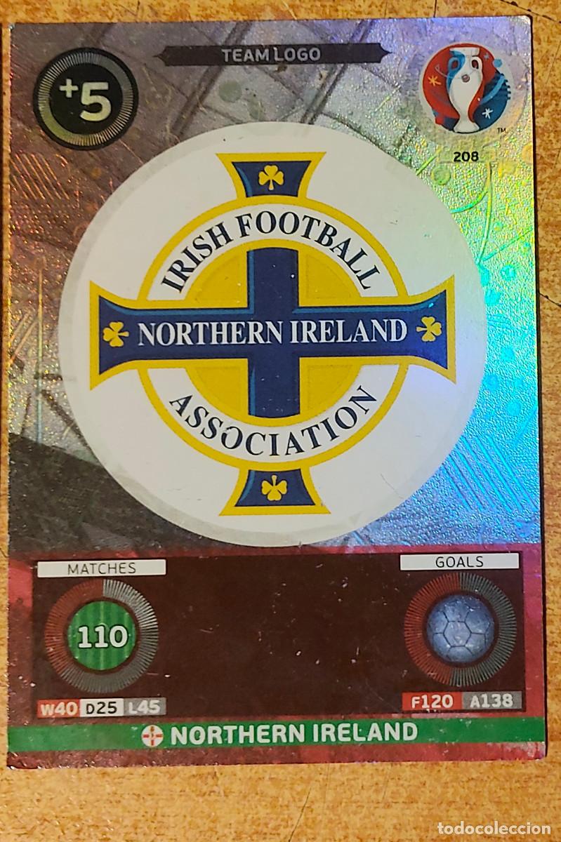 Cromos de f&uacute;tbol: 208 TEAM LOGO ESCUDO IRLANDA DEL NORTE PANINI UEFA ADRENALYN EURO FRANCE 2016 NO LIGA ESTE