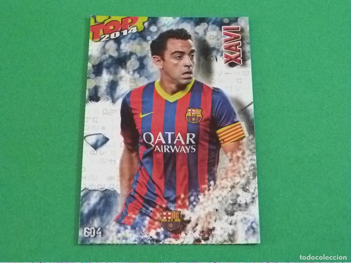 Cromos de f&uacute;tbol: TRADING CARD FUTBOL XAVI F.C. BARCELONA BRILLO N&ordm; 604 FICHAS LIGA TOP MUNDICROMO 2013-2014/13-14