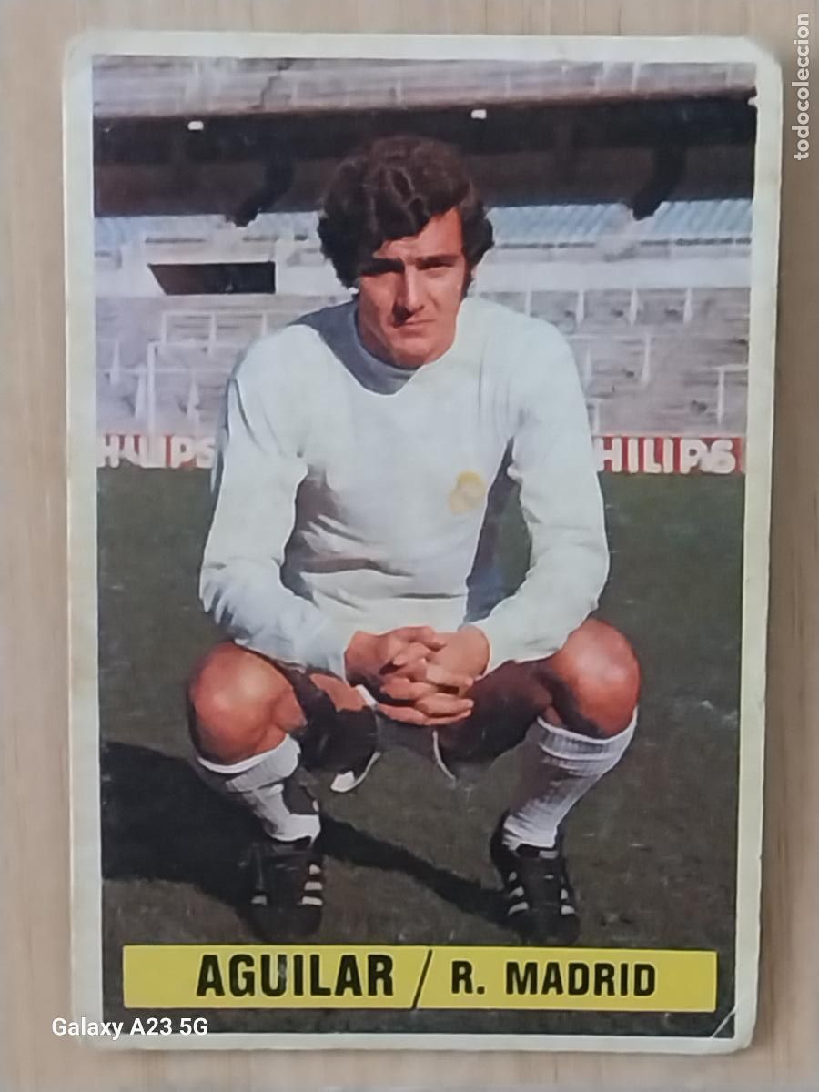 Cromos de f&uacute;tbol: AGUILAR REAL MADRID *-.*---*.-* ED ESTE 1974 74 75 1975 CROMO SIN PEGAR NUNCA