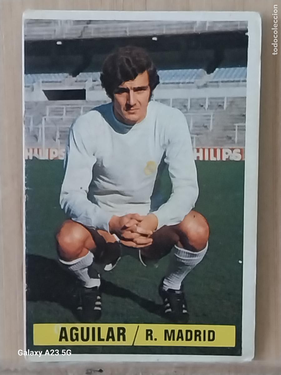 Cromos de f&uacute;tbol: AGUILAR REAL MADRID *-.*........*.-* ED ESTE 1974 74 75 1975 CROMO SIN PEGAR NUNCA