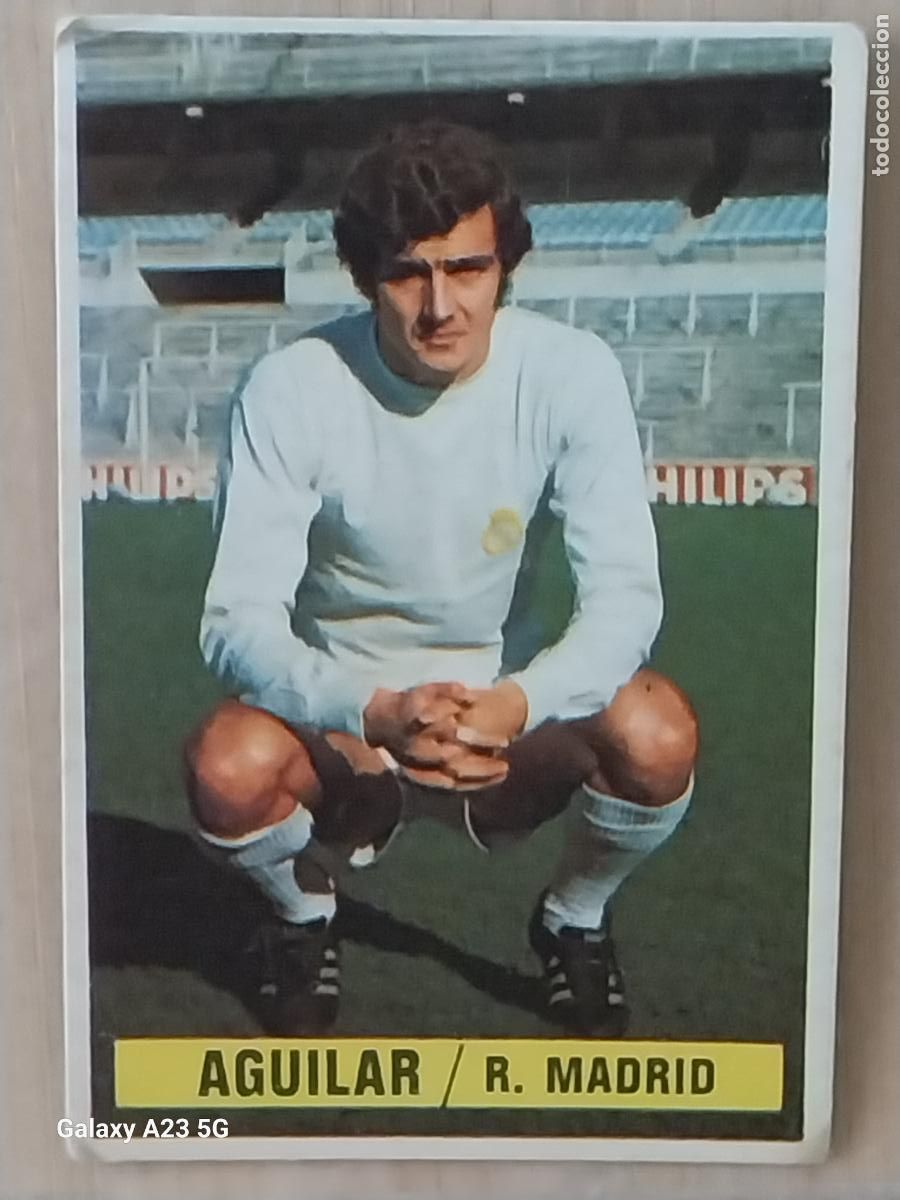 Cromos de f&uacute;tbol: AGUILAR REAL MADRID *-.*.....*.-* ED ESTE 1974 74 75 1975 CROMO SIN PEGAR NUNCA